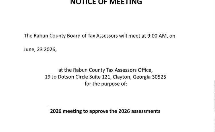 Public notice from the Rabun County Board of Tax Assessors. 
